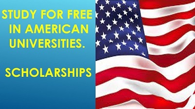 Study For Free In American Universities - Scholarships